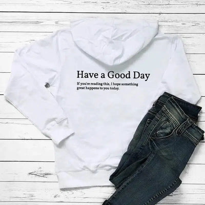 Minimalist Have A Good Day Printed Back Casual Hooded Pocket-White-5